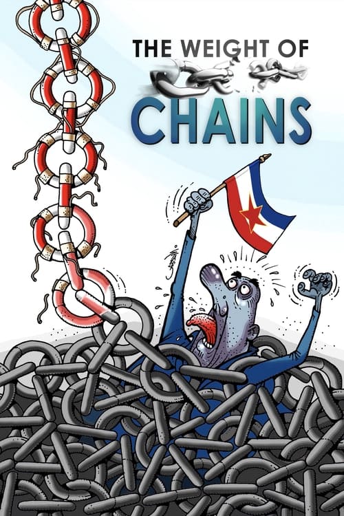 The Weight of Chains official trailer poster