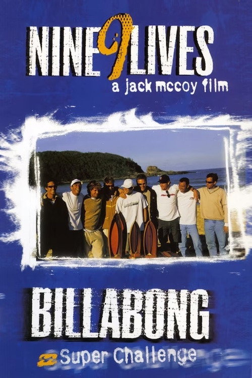 Billabong Challenge: Nine 9 Lives official trailer poster