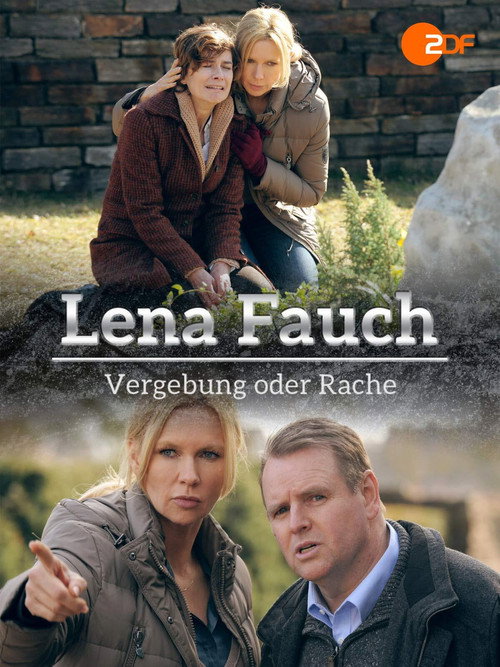 Lena Fauch - Vergebung oder Rache official trailer poster