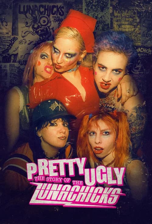 Pretty Ugly: The Story of the Lunachicks official trailer poster