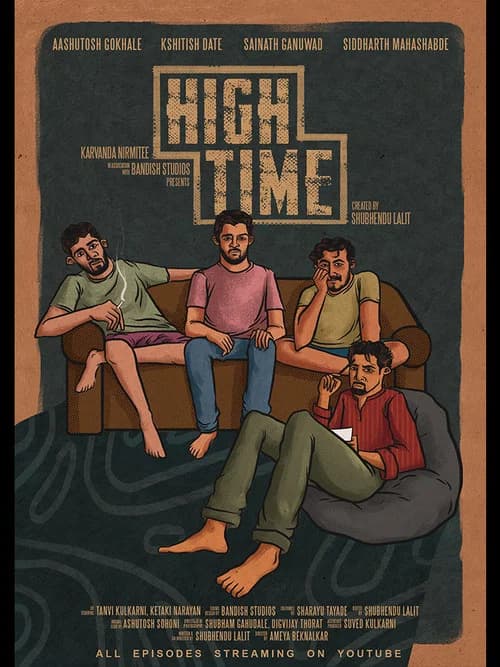 High Time official trailer poster