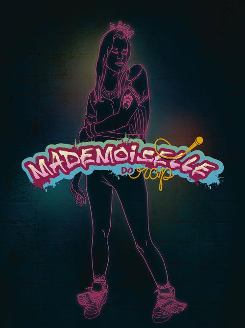 Mademoiselle do Rap official trailer poster