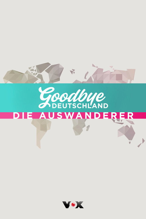 Goodbye Deutschland! official trailer poster
