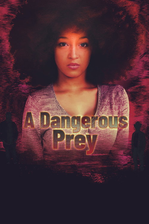 A Dangerous Prey official trailer poster
