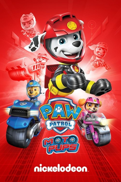 PAW Patrol: Moto Pups official trailer poster
