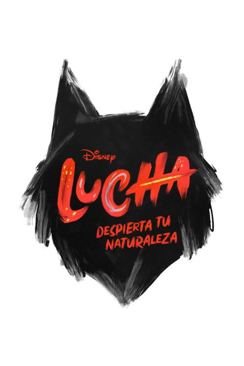 Lucha: Despierta tu naturaleza official trailer poster