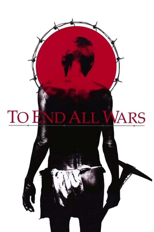 To End All Wars official trailer poster