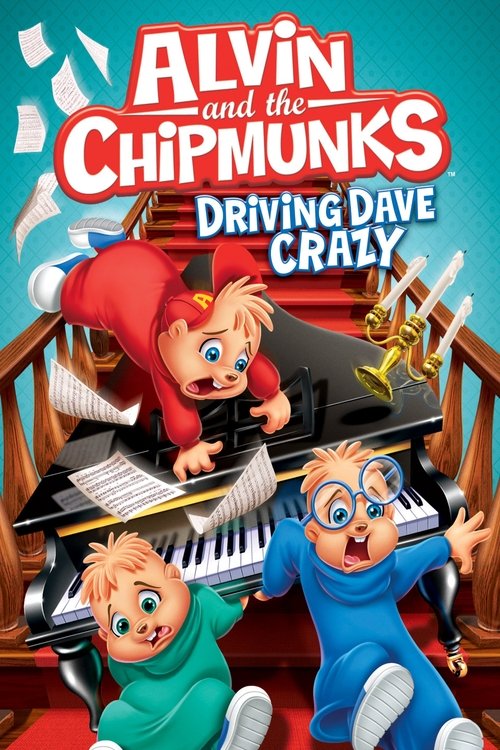 Alvin and the Chipmunks: Driving Dave Crazy official trailer poster