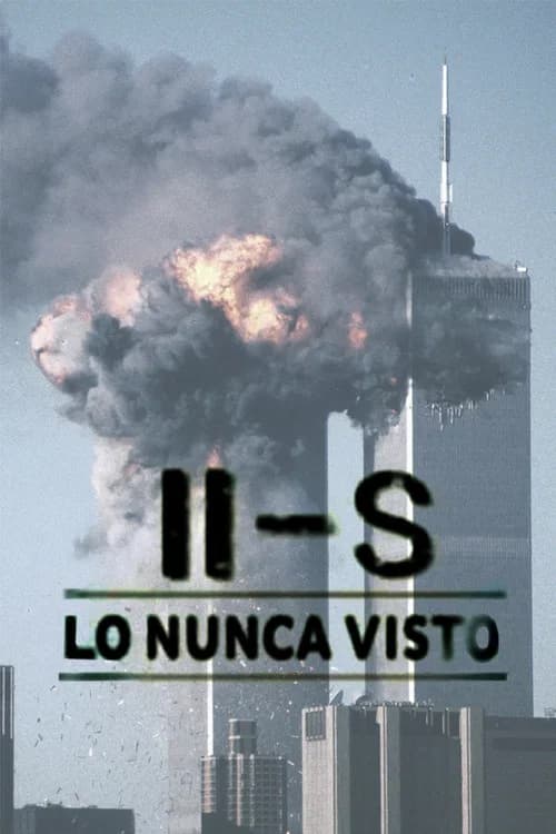 11-S: Lo nunca visto official trailer poster