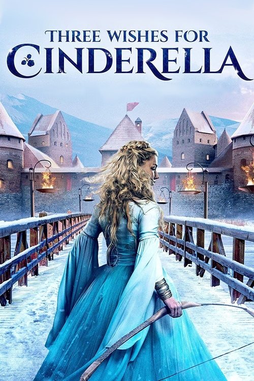Three Wishes for Cinderella official trailer poster