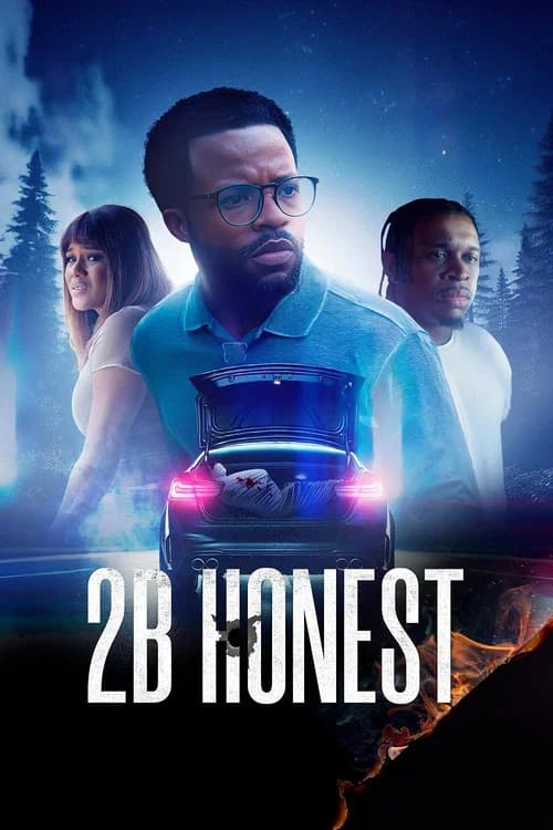 2B Honest official trailer poster