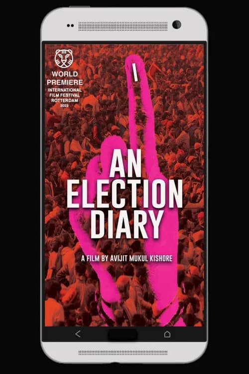 An Election Diary official trailer poster