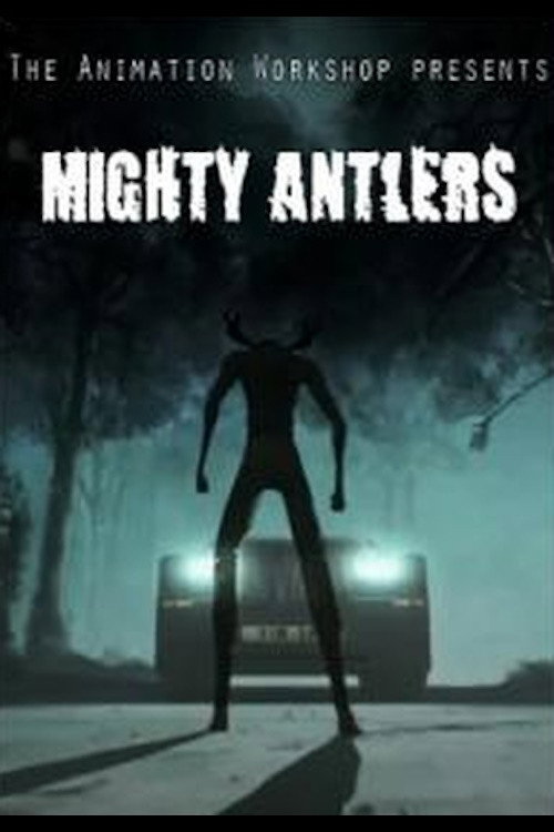 Mighty Antlers official trailer poster