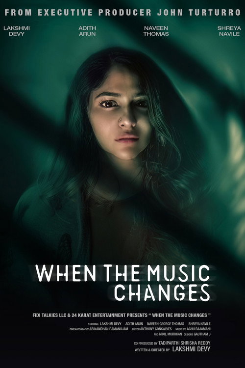When the Music Changes official trailer poster