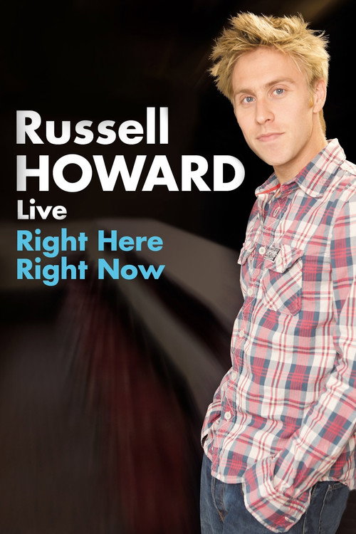 Russell Howard: Right Here Right Now official trailer poster