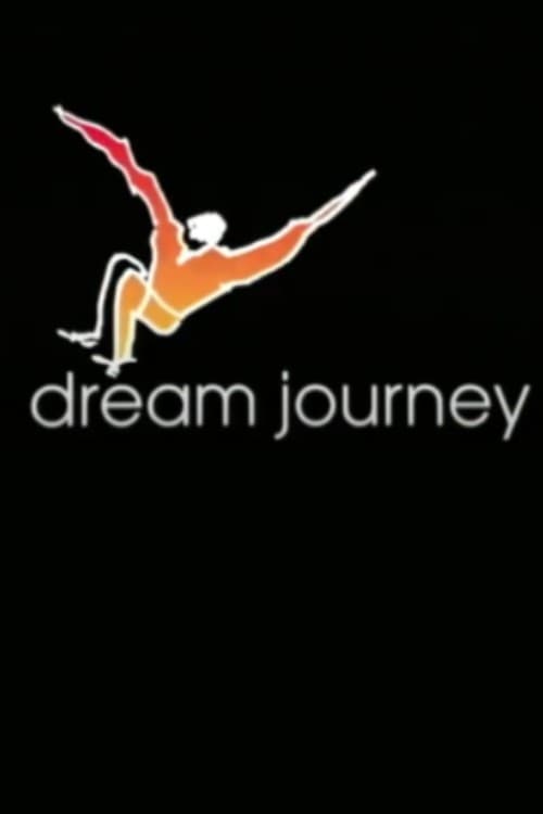 Dream Journey official trailer poster