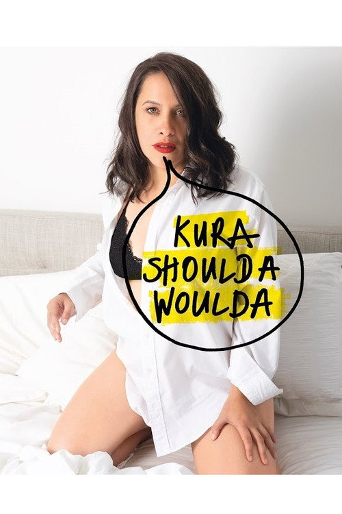 Kura Forrester: Kura Woulda Shoulda official trailer poster