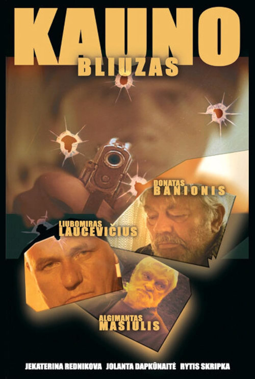 Kauno bliuzas official trailer poster