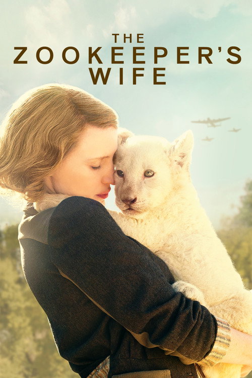 The Zookeeper's Wife official trailer poster