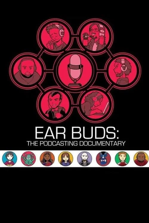 Ear Buds: The Podcasting Documentary official trailer poster