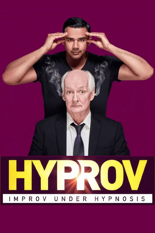Hyprov: Improv Under Hypnosis official trailer poster