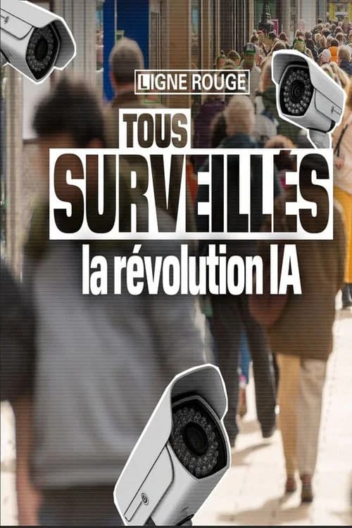Tous surveillés : la révolution IA official trailer poster