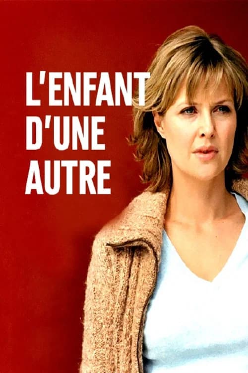 L'Enfant d'une autre official trailer poster