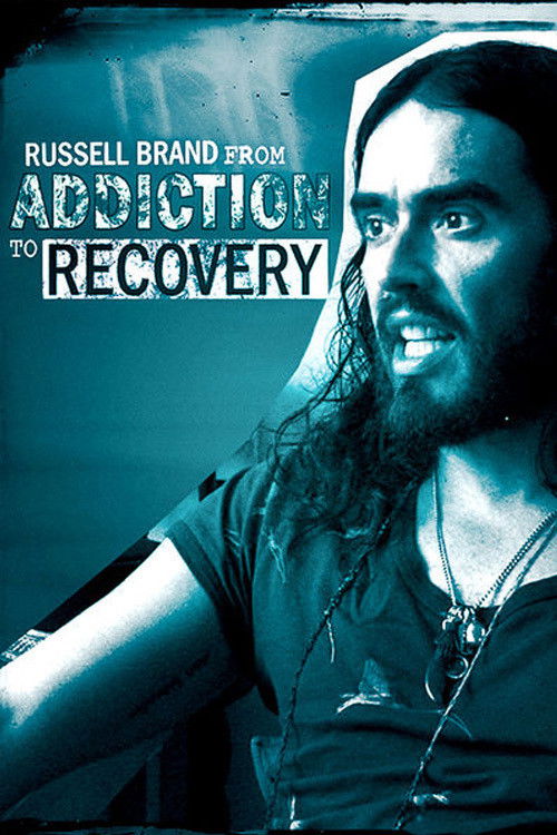 Russell Brand - From Addiction to Recovery official trailer poster