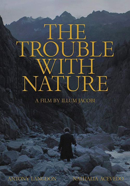 The Trouble With Nature official trailer poster