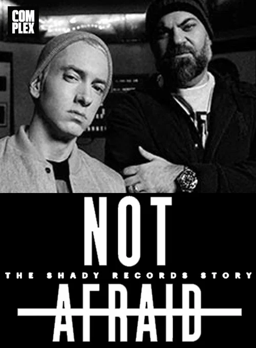 Not Afraid: The Shady Records Story official trailer poster