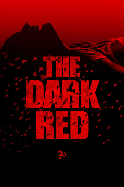 The Dark Red official trailer poster