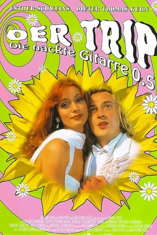 Der Trip - Die nackte Gitarre 0,5 official trailer poster