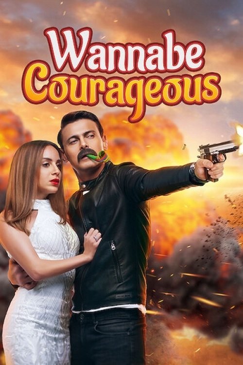 Wannabe Courageous official trailer poster