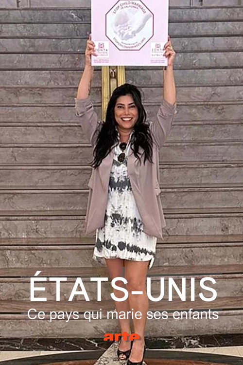 États-Unis : ce pays qui marie ses enfants official trailer poster