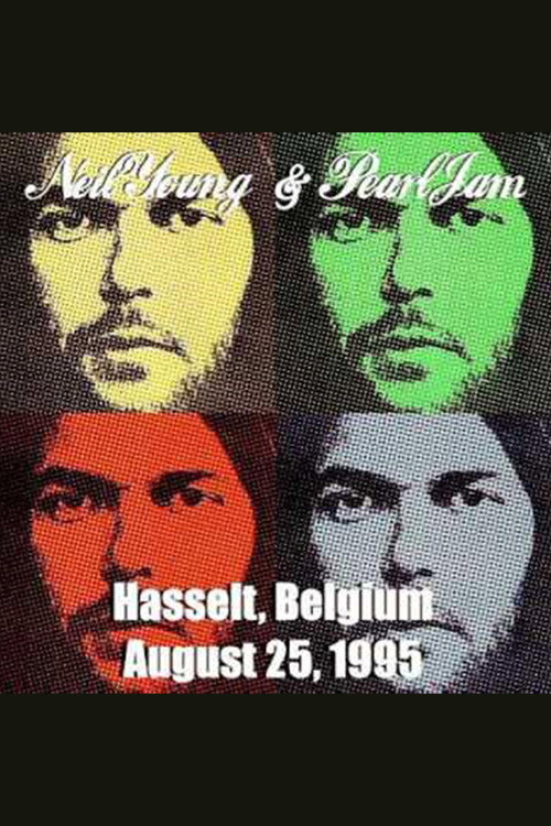 Neil Young with Pearl Jam - Live at Hasselt Belgium official trailer poster