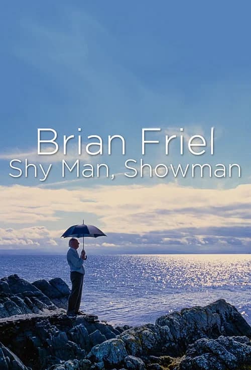 Brian Friel: Shy Man, Showman official trailer poster