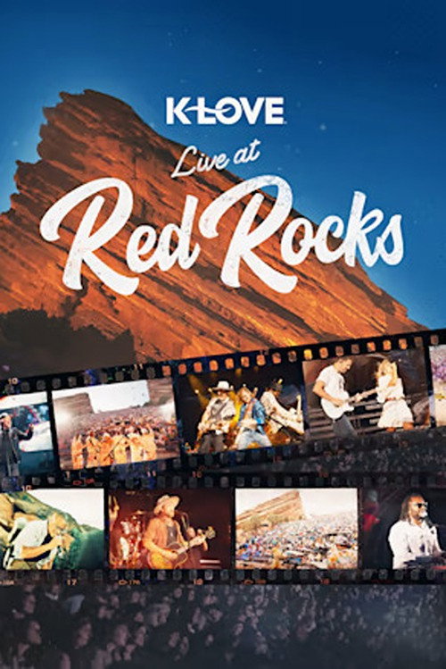 K-LOVE Live at Red Rocks official trailer poster