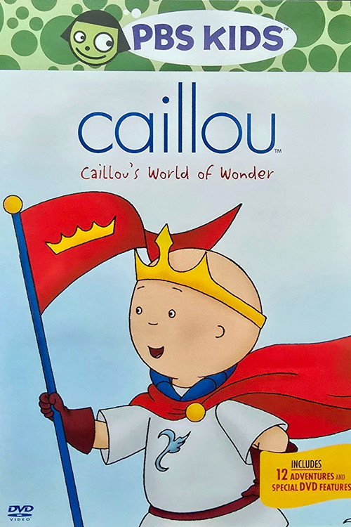 Caillou's World of Wonder official trailer poster