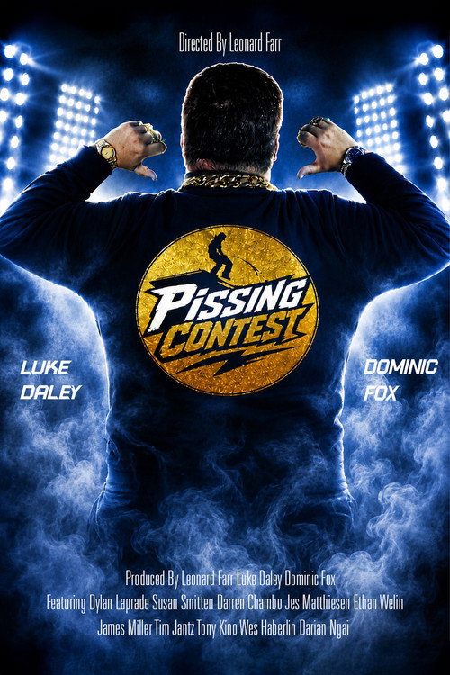 Pissing Contest official trailer poster