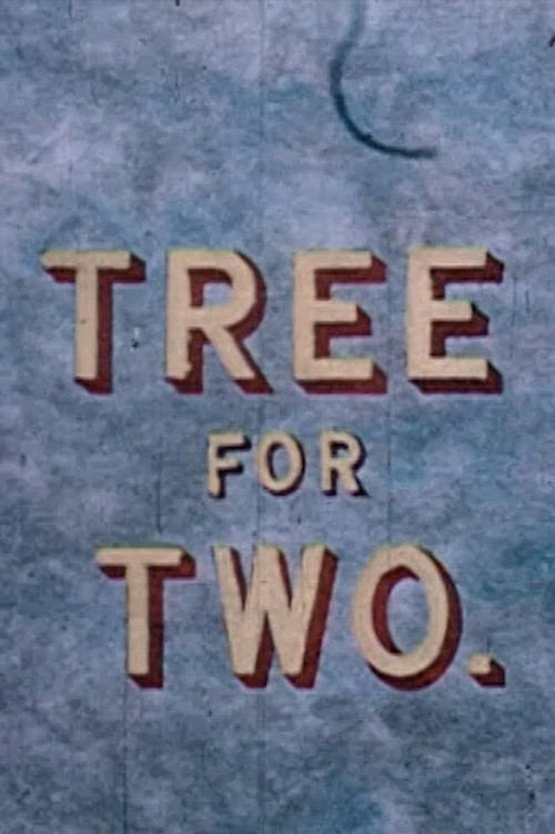 Tree For Two official trailer poster