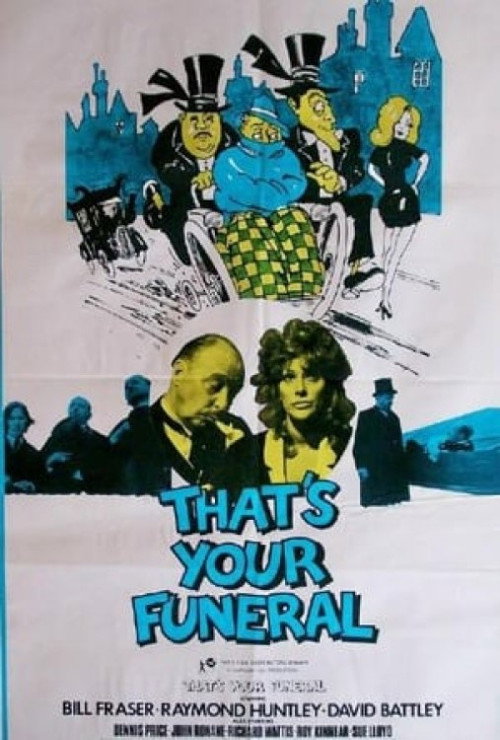 That's Your Funeral official trailer poster