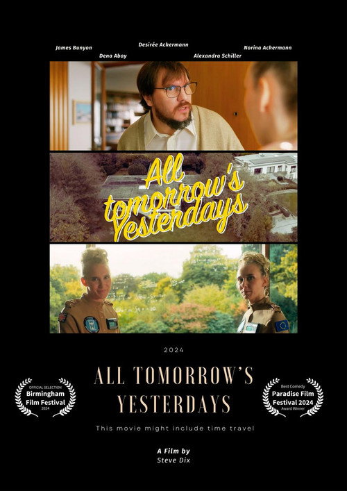 All Tomorrow's Yesterdays official trailer poster