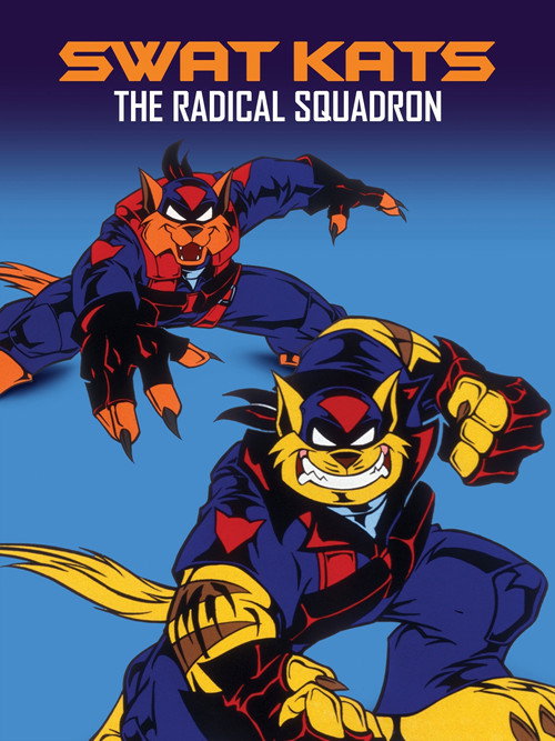 SWAT Kats: The Radical Squadron official trailer poster