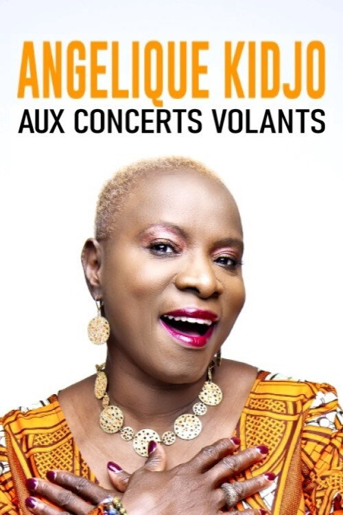 Angélique Kidjo aux Concerts Volants official trailer poster