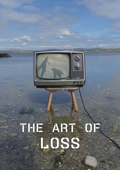 The Art of Loss official trailer poster