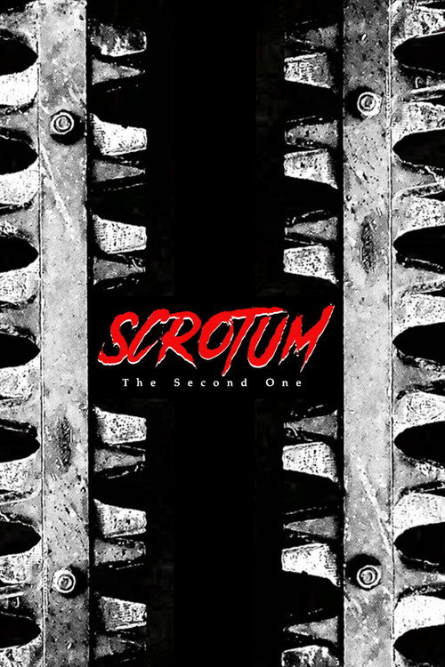 Scrotum: The Second One official trailer poster