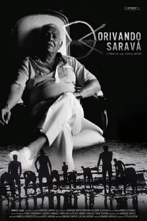 Dorivando Saravá, o Preto Que Virou Mar official trailer poster