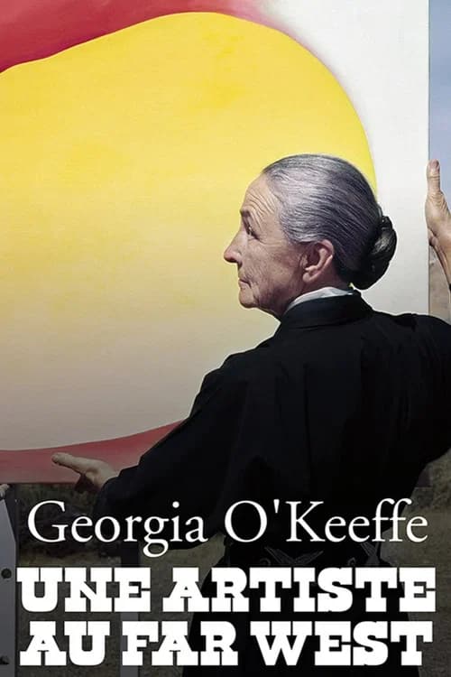 Georgia O'Keeffe: Painter of the Far West official trailer poster