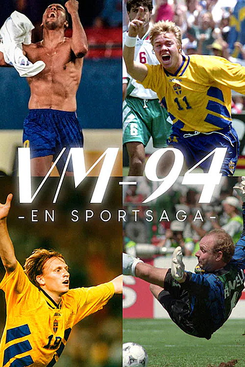 VM-94 - En sportsaga official trailer poster