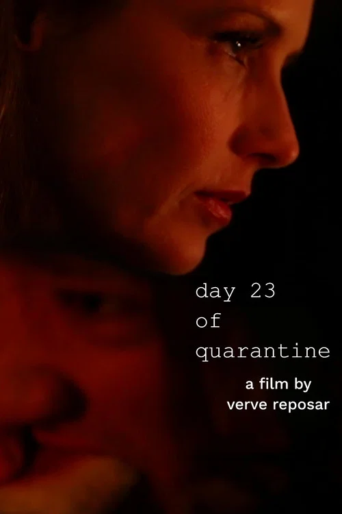 Day 23 of Quarantine official trailer poster